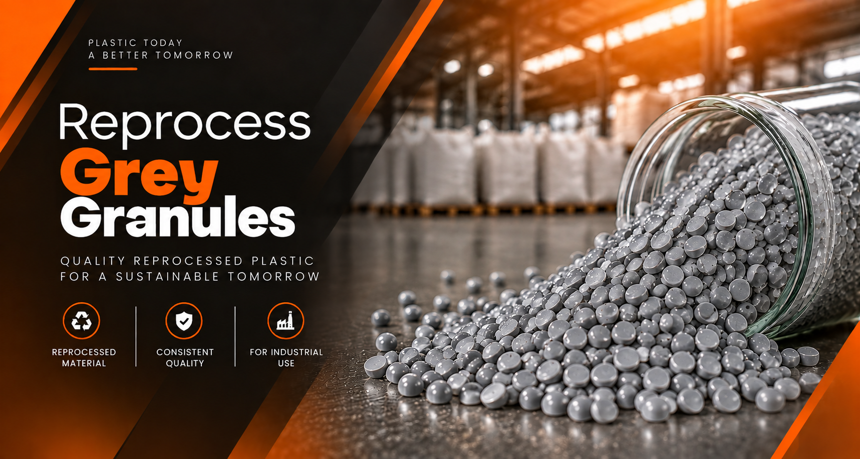 Reprocess Grey Granules